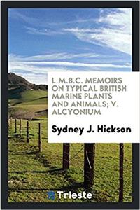 L.M.B.C. MEMOIRS ON TYPICAL BRITISH MARI