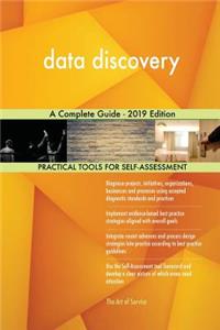 data discovery A Complete Guide - 2019 Edition