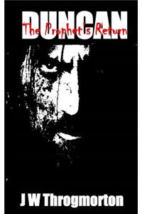 DUNCAN (The Prophet's Return)