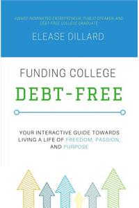 Funding College Debt-Free