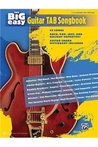 The Big Easy Guitar Tab Songbook