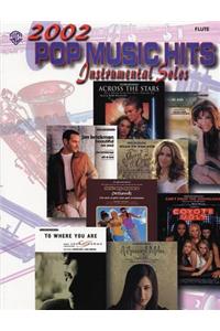 2002 Pop Music Hits -- Instrumental Solos: Flute