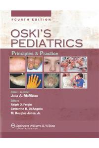 Oski's Solution: Oski's Pediatrics: Principles and Practice, Fourth Edition, Plus Integrated Content Website