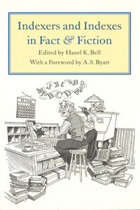 Indexers and Indexes in Fact and Fiction