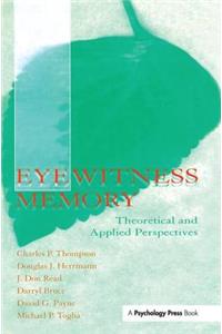 Eyewitness Memory