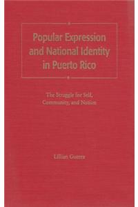 Popular Expression and National Identity in Puerto Rico
