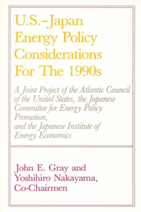 U.S.-Japan Energy Policy Considerations for the 1990s