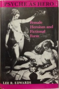 Psyche as Hero