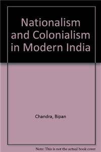 Nationalism & Colonialism In Modern India(Hb)