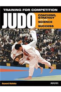 Training for Competition: Judo