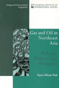 Gas and Oil in North-East Asia