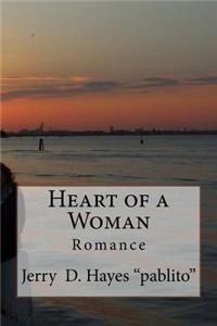 Heart of a Woman- Romance vol.1