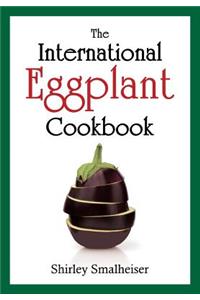 International Eggplant Cookbook