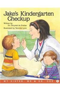 Jake's Kindergarten Checkup