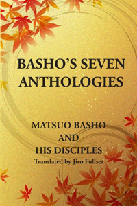 Basho's Seven Anthologies