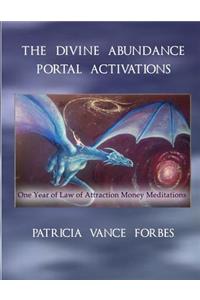 The Divine Abundance Portal Activations