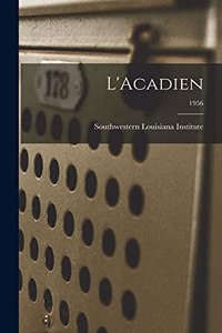 L'Acadien; 1956