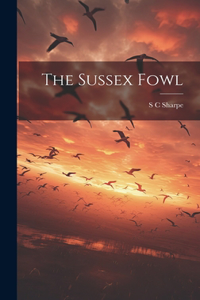 Sussex Fowl