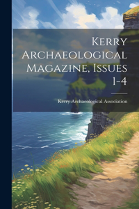 Kerry Archaeological Magazine, Issues 1-4