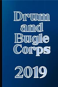 Drum and Bugle Corps 2019