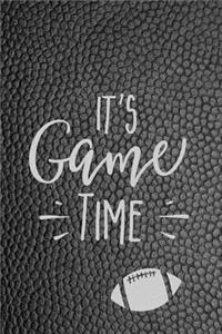 It's Game Time