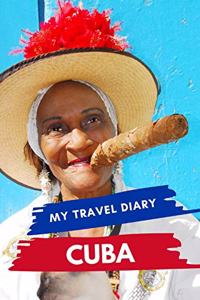 My Travel Diary CUBA
