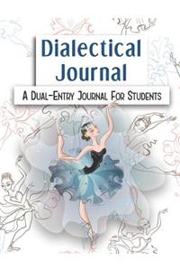 Dialectical Journal A Dual-Entry Journal For Students