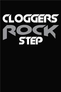 Cloggers Rock Step