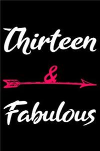 Thirteen And Fabulous