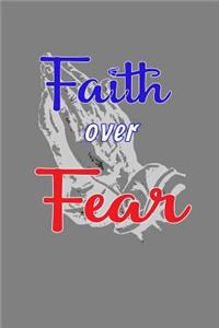 Faith Over Fear