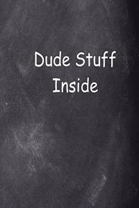 Dude Stuff Inside School Composition Book Chalkboard Style