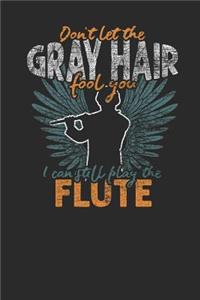 Don't Let The Gray Hair Fool You