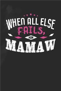 When All Else Fails Ask Mamaw