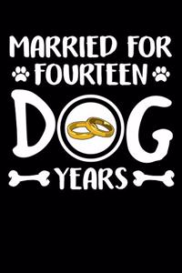 Married For Fourteen Dog Years