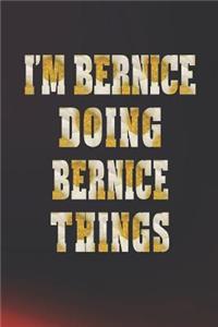 I'm Bernice Doing Bernice Things