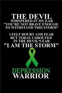 I Am The Storm Depression Warrior