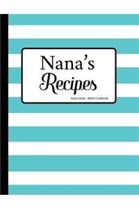 Nana's Recipes Aqua Stripe Blank Cookbook