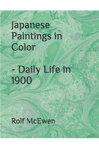 Japanese Paintings in Color - Daily Life in 1900