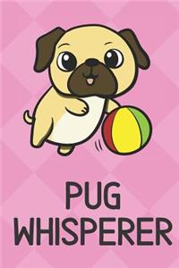 Pug Whisperer