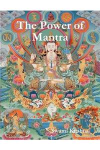 The Power of Mantra