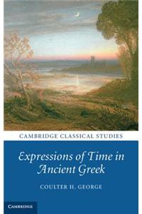 Expressions of Time in Ancient Greek