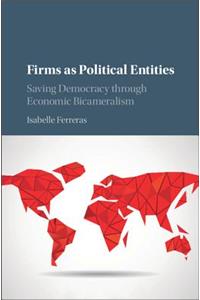Firms as Political Entities