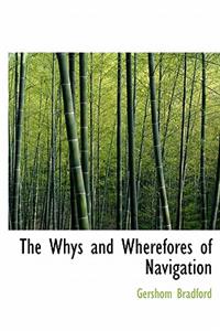The Whys and Wherefores of Navigation