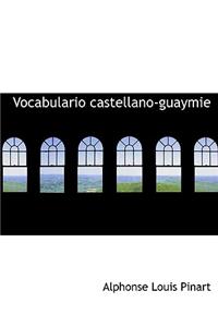 Vocabulario Castellano-Guaymie