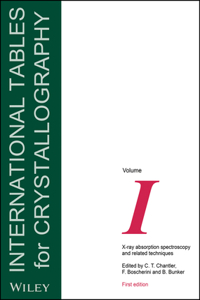 International Tables for Crystallography, X-Ray Absorption Spectroscopy and Related Techniques