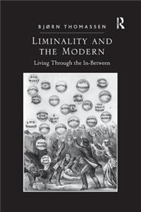 Liminality and the Modern