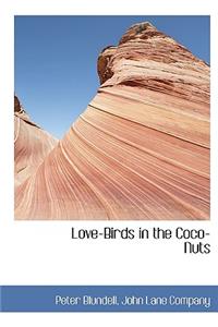 Love-Birds in the Coco-Nuts