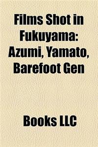 Films Shot in Fukuyama (Study Guide)