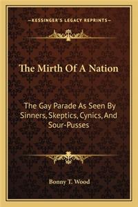 The Mirth Of A Nation