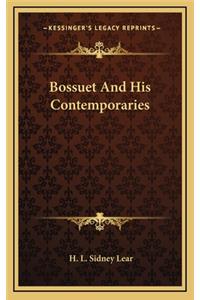 Bossuet and His Contemporaries